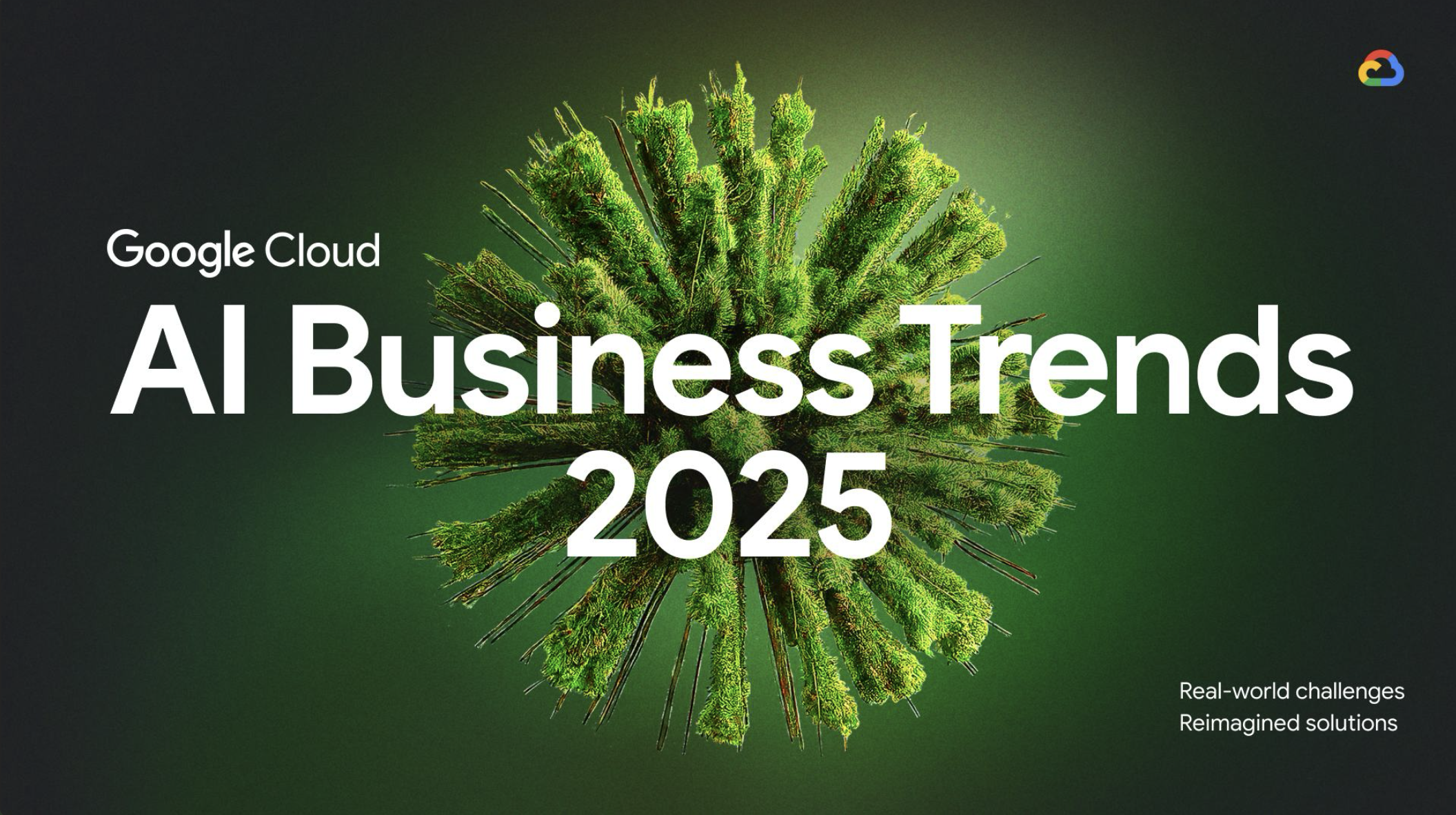 Google 2025 AI Business Trends